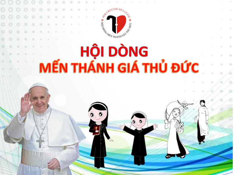 Lược sử Hội Dòng Mến Thánh Giá Thủ Đức