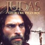 Phim: Giuđa Kẻ Phản Bội