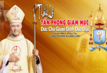 Thánh Lễ tấn phong Đức cha Giuse Đinh Đức Đạo, tân giám mục phụ tá giáo phận Xuân Lộc