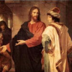 Tôi còn thiếu điều gì? (Thứ Hai Tuần 20 Thường niên)