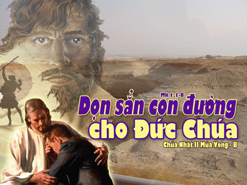 Chúa nhật thứ II mùa vọng B – 2011