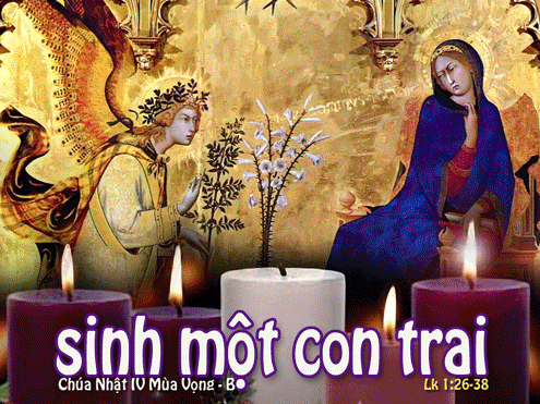 Chúa Nhật Thứ Tư Mùa Vọng Năm B 2011