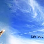 Cát bụi phận người