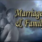 Trách Nhiệm Luân Lý Trong Đời Sống Hôn Nhân Và Gia Đình