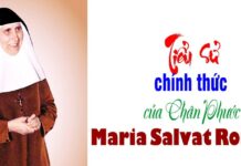 Tiểu sử chính thức của Chân Phước Maria Salvat Romero được tuyên Thánh ngày 18 tháng 10 năm 2015