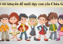Mười lời khuyên để nuôi dạy con cái yêu Chúa Giêsu