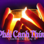 Lời nguyện tín hữu – Chúa Nhật 1 Mùa Vọng_B