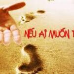 Từ bỏ hết (Thứ Tư Tuần 31 Thường niên)