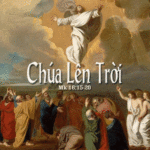 CÁC BÀI SUY NIỆM LỄ CHÚA THĂNG THIÊN NĂM B