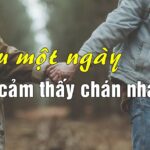 Nếu một ngày ta chán nhau