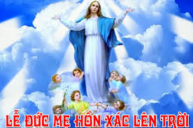 Lời nguyện tín hữu – Lễ Đức Mẹ Hồn Xác Lên Trời (15/8)