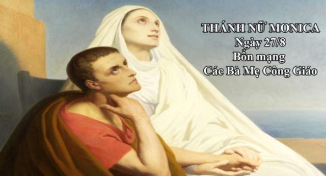 Chùm thơ kính thánh Monica – Bổn mạng các bà mẹ Công giáo