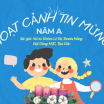 Hoạt Cảnh Tin Mừng Mùa Thường Niên năm A