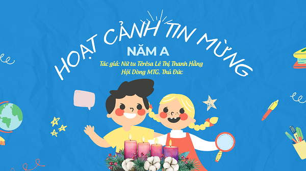 Hoạt Cảnh Tin Mừng Mùa Thường Niên năm A