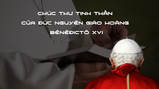 Di chúc tinh thần của Đức Giáo hoàng Bênêđictô XVI