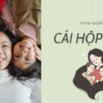 Phim ngắn “Cái Hộp Tiền”