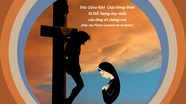 Suy niệm chung tháng 9/2023-Đức Giêsu-Kitô Chịu-Đóng-Đinh-tâm điểm của cuộc đời tôi