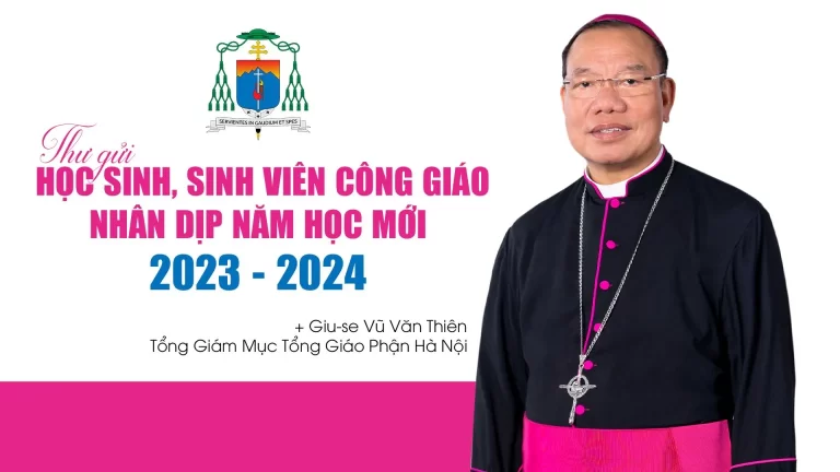 Thư gửi học sinh, sinh viên Công giáo nhân dịp năm học mới 2023 – 2024