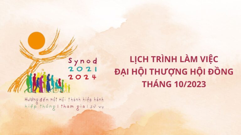 Lịch trình làm việc Đại hội Thượng Hội Đồng tháng 10/2023