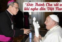 Đức Thánh Cha Phanxicô rất vui khi nghe đến Việt Nam| Đức Giám mục Giuse Bùi Công Trác chia sẻ