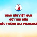 Giáo hội Việt Nam gửi Thư đến Đức Thánh Cha Phanxicô