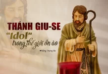 Thánh Giuse, “Idol” trong thế giới ồn ào