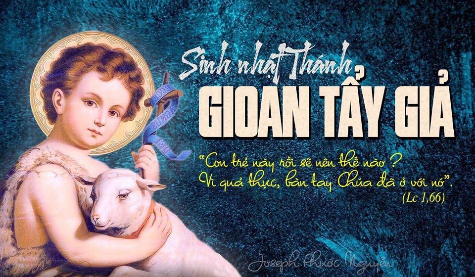 Lời nguyện tín hữu – Lễ Sinh Nhật Thánh Gioan Tẩy Giả